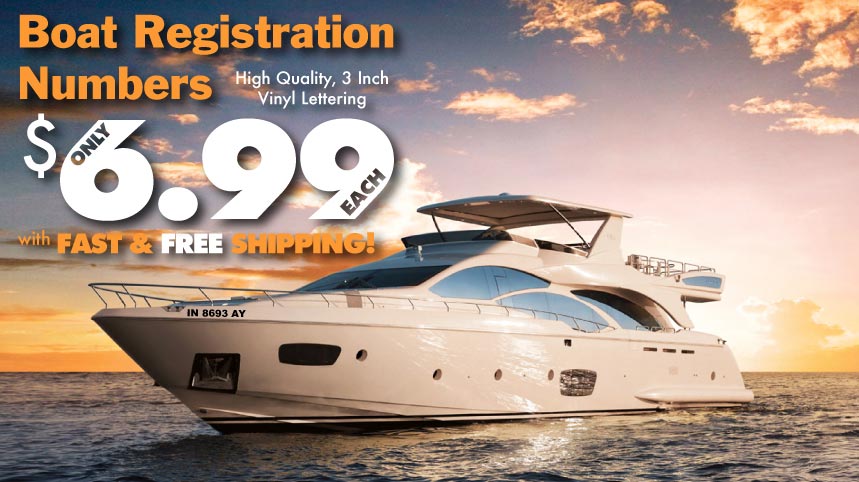 Boat Registration Numbers for $6.99 each with Free Shipping!